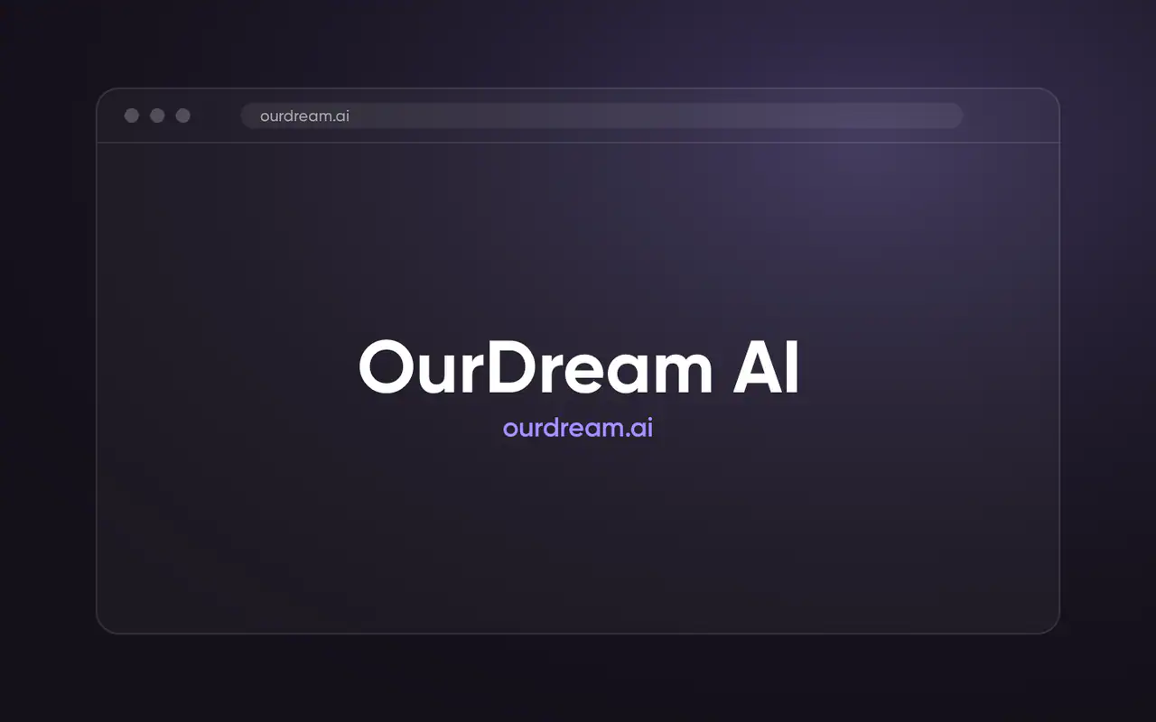 OurDream AI: official website ourdream.ai