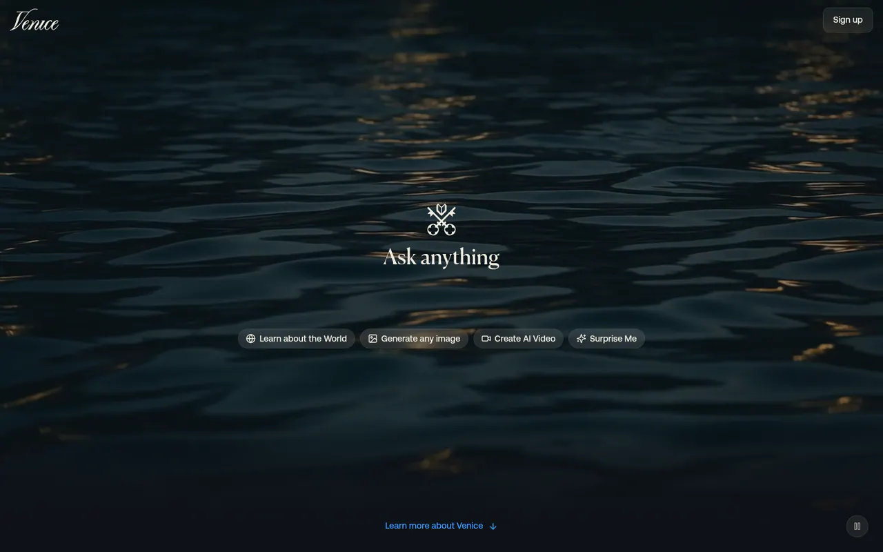 Главная страница Venice AI: тёмная водная гладь, слоган «Ask anything», кнопки создания изображений и AI-видео, кнопка «Sign up».